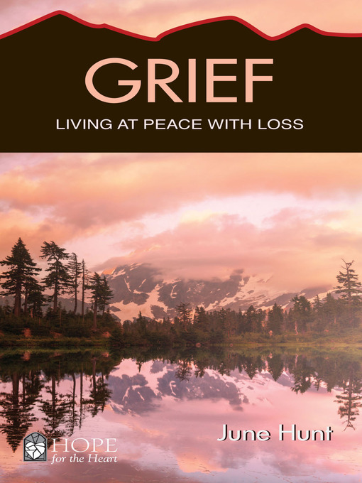 Title details for Grief by June Hunt - Wait list